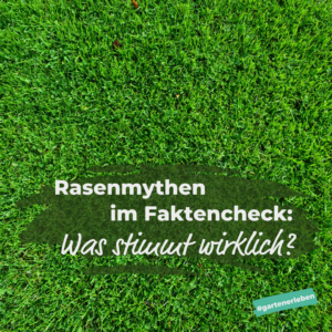 Rasenmythen